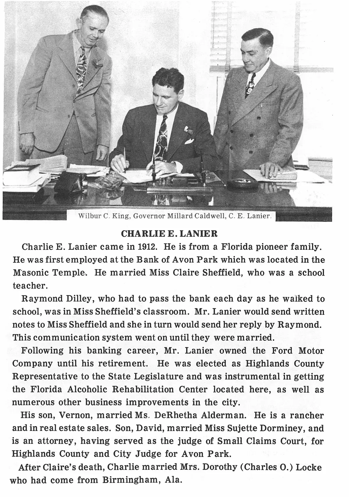 Wilbur C. King, Governor Millard Caldwell, C. E. Lanier