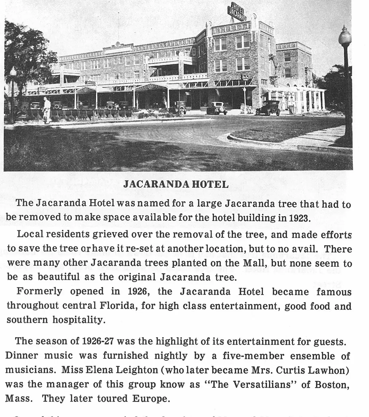 The Jacaranda Hotel, opened in April 1926 during the height of the 1920s building boom